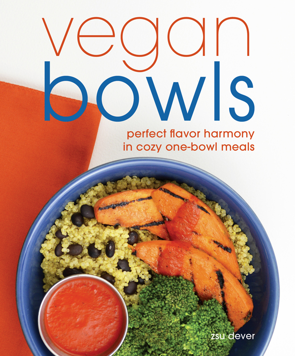 Vegan Bowls Zsu's Vegan Pantry_Vegan Bowls